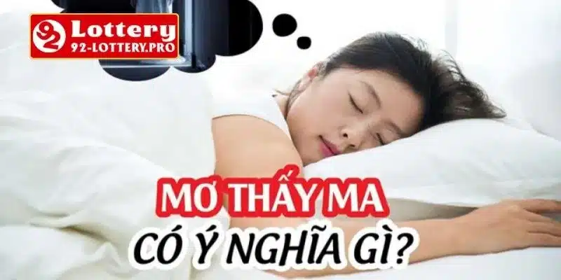 Giải mã về giấc mộng mơ thấy ma